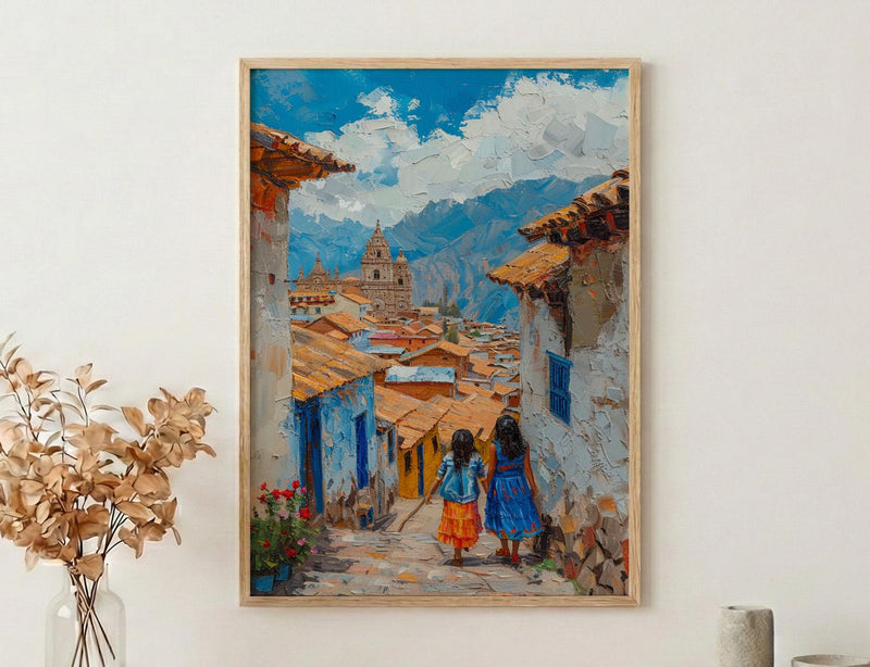 Cusco Peru Art Print, Andean Street Wall Art, Mothers Day Gift From Daughter, Mother Daughter Poster, Shipped Wall Art